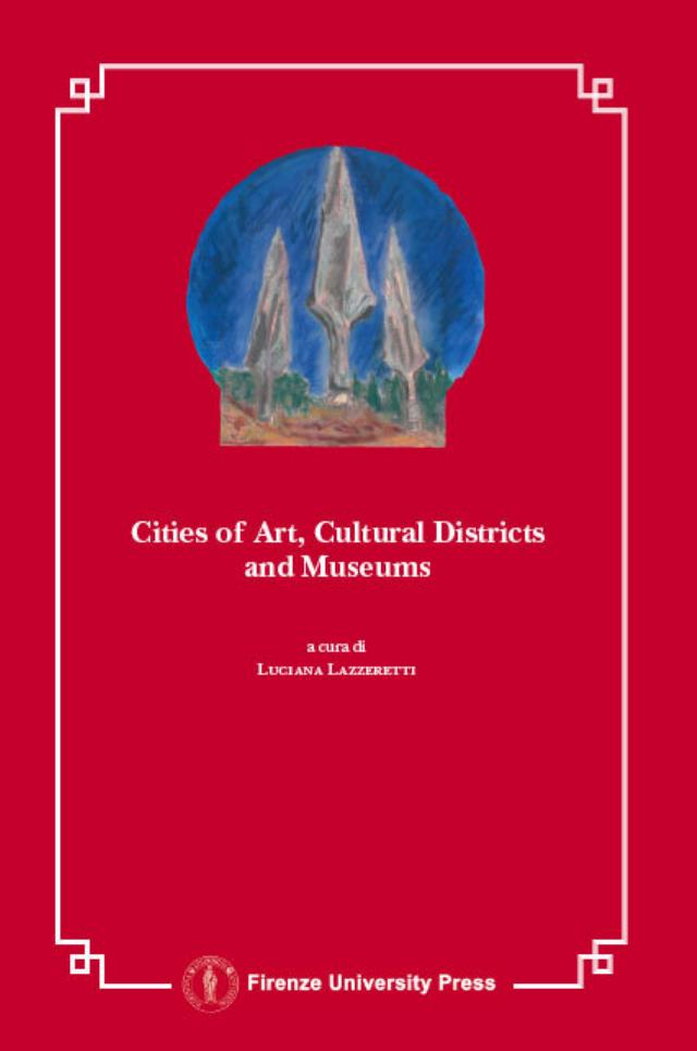 Cities of Art, Cultural Districts And Museums